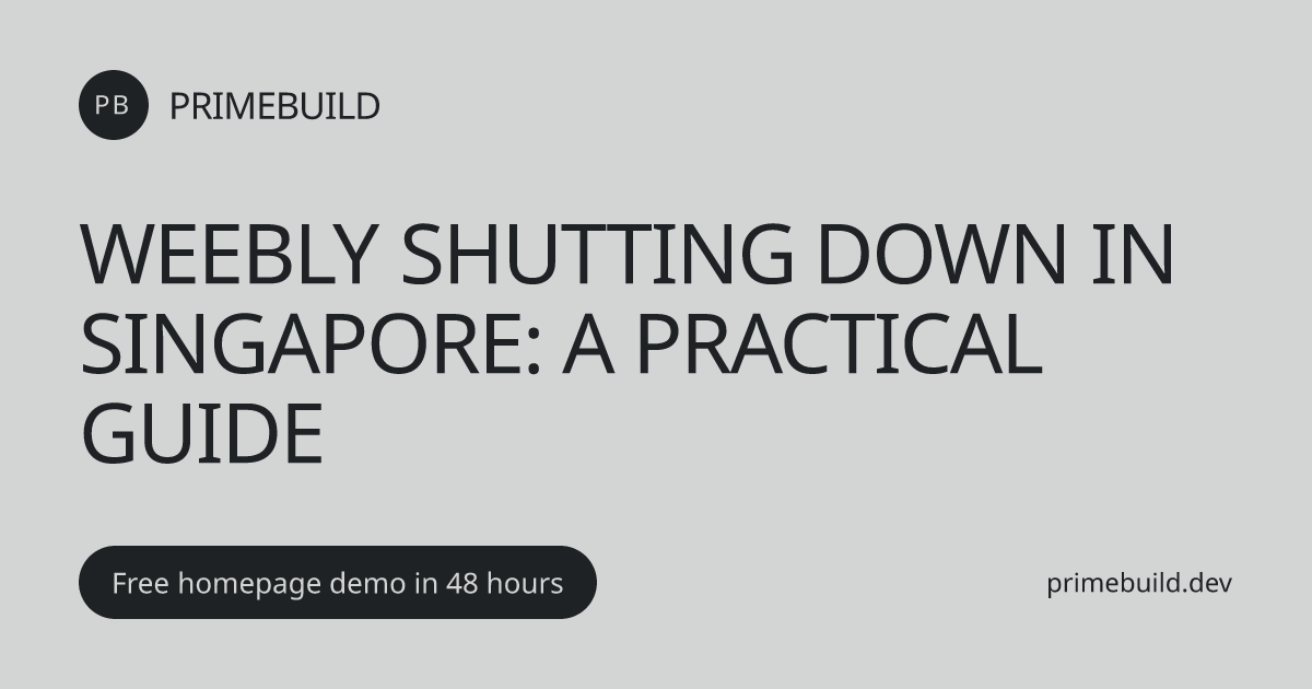 Weebly Shutting Down in Singapore: .sg Domain & Dates